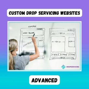 Custom Drop Servicing Websites