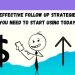 6 Effective Follow Up Strategies You Need To Start Using Today